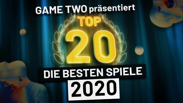 Top 20: Die besten Spiele des Jahres 2020 | Game Two #186