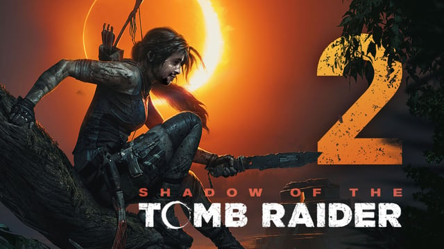 Shadow of the Tomb Raider mit Simon #02 | Knallhart Durchgenommen