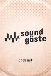 Plakatbild für Soundgäste