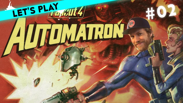 [2] Let's Play Fallout 4: Automatron mit Nils | 06.04.2016