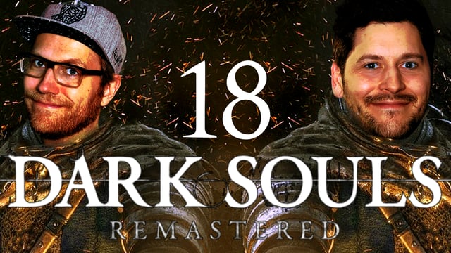 Dark Souls: Remastered mit Simon & Nils #18 | Knallhart Durchgenommen