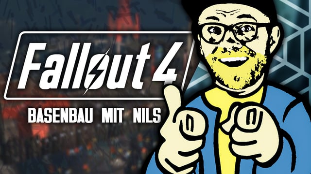 Die Kniffs beim Basenbau | Baumeister Nils & Fallout 4