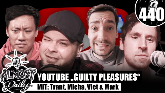 Unsere YouTube "Guilty Pleasures" | Almost Daily #440