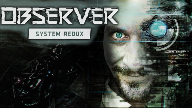 Simon im Cyberpunk Krimi | Observer: System Redux mit Simon