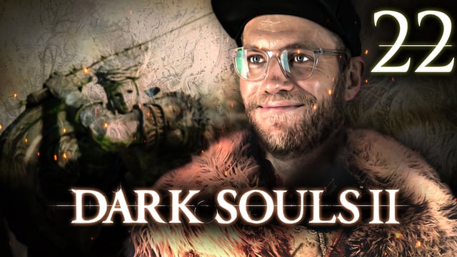 Schleich dich Spiegelritter! | Dark Souls II mit Nils #22