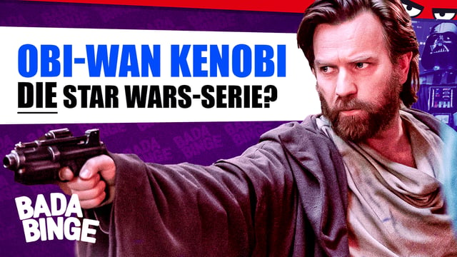 OBI-WAN KENOBI: Neue Star Wars Serie für Jedi-Meister oder Franchise-Padawane? | Bada Binge