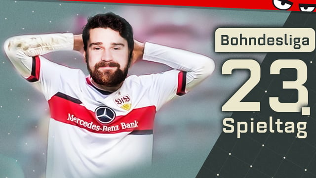 "Die komplett ambitionslose Bundesliga" | Bohndesliga 23. Spieltag 2021/22