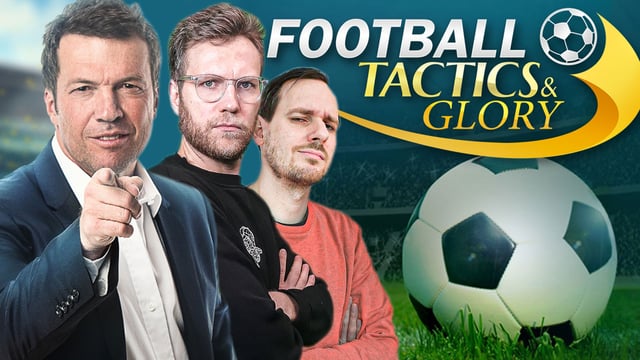 Matthäus Fußball-Game angespielt | Football Tactics & Glory mit Nils & Tobi Escher