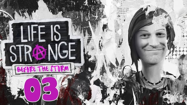 Life Is Strange: Before the Storm mit Simon #03 | Knallhart Durchgenommen