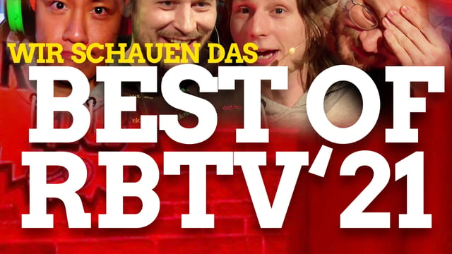 Best of RBTV 2021 | Wir schauen mit euch die Jahres-Highlights