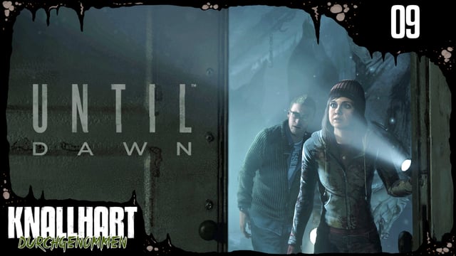 [9] Until Dawn mit Colin und Schröck | Knallhart Durchgenommen | 19.09.2015