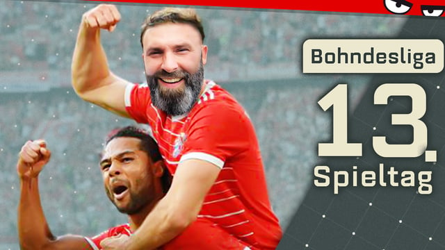 Wir gratulieren dem FC Bayern zur Tabellenführung | Bohndesliga 13. Spieltag 2022/23