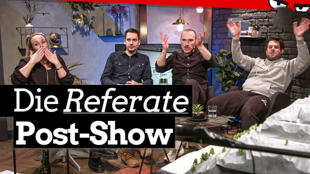 Die Referate Post-Show | mit Florentin, Lars, Johanna & Mark