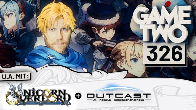 Outcast: A New Beginning, Balatro, Unicorn Overlord, Granblue Fantasy: Relink uvm. | GAME TWO #325
