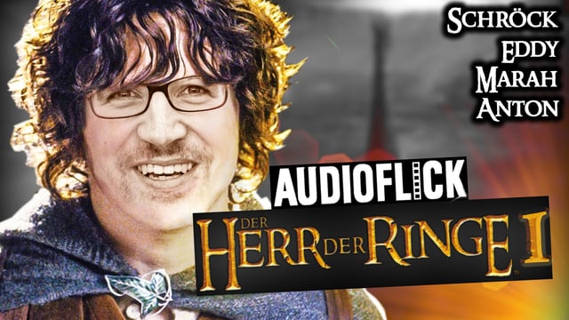 Wir schauen mit euch Herr der Ringe 1: Die Gefährten | Audioflick mit Eddy, Schröck, Marah & Anton