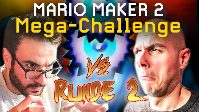 Kriegt Ilyass seine Rache? Die Mario Maker 2 Mega-Challenge mit Gregor vs. Ilyass Runde #2