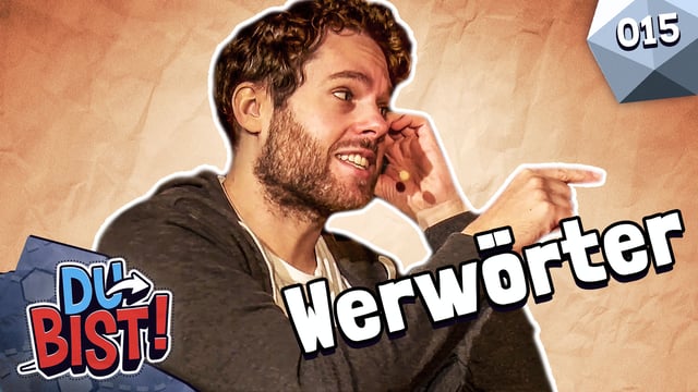 Werwolf trifft Wortspiel - Werwörter | Du bist! #15