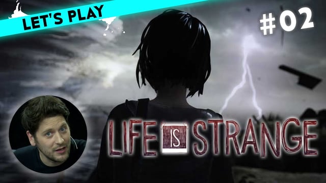 [2] Let's Play Life is Strange: Episode 5 mit Simon | 08.12.2015