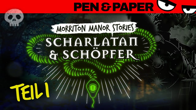 Pen & Paper MORRITON MANOR Scharlatan & Schöpfer | Schüsse im Express Extraordinaire