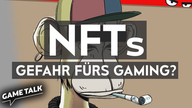 Machen NFTs das Gaming kaputt? | Game Talk