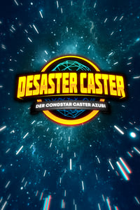 Plakatbild für Desaster Caster