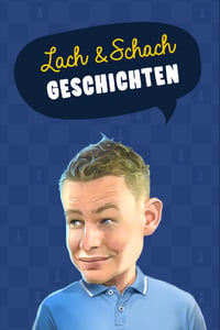 Plakatbild für Lach & Schachgeschichten