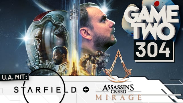 Starfield, Sea of Stars, Assassin's Creed: Mirage | GAME TWO #304