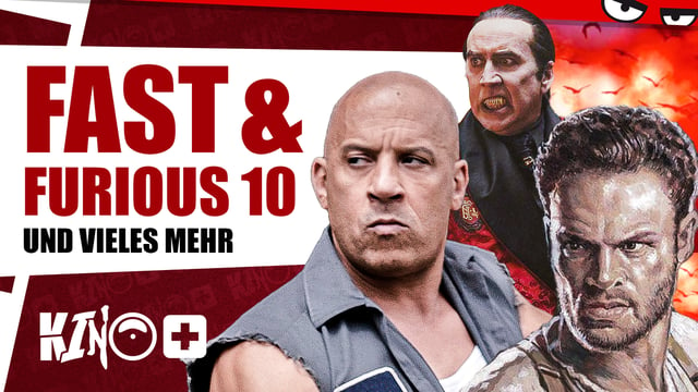 Kino+ #435 | FAST & FURIOUS 10, Renfield & Arielle, die Meerjungfrau mit Bea, Wolf & Anne