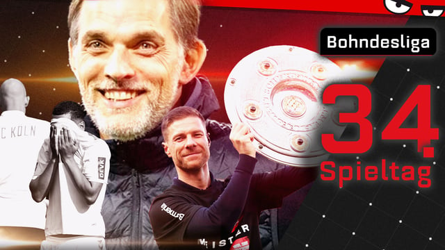 Forza Leverkusen! Ciao Köln! Bayern-Trainer-Bingo! | Bohndesliga 34. Spieltag 2023/24