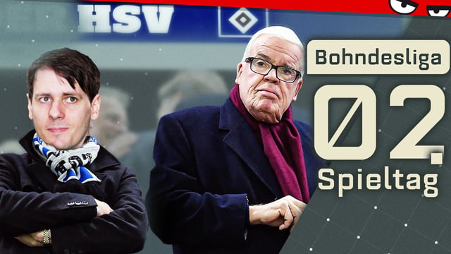 Eure Vereine sind mir sch***egal! | Bohndesliga, 2. Spieltag 2022/23