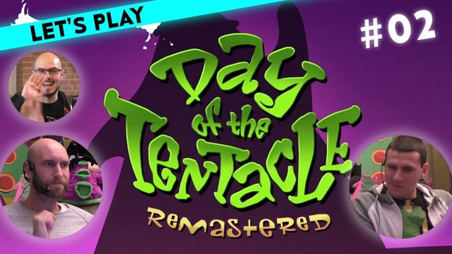 [2] Let's Play Maniac Mansion Day of the Tentacle mit Ralph, Hannes, Gregor Marco und Steffen | 22.03.2016