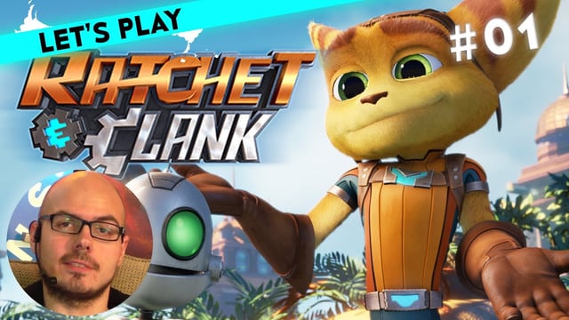 Let's Play Ratchet & Clank - Exklusive Preview mit Gregor | 14.03.2016