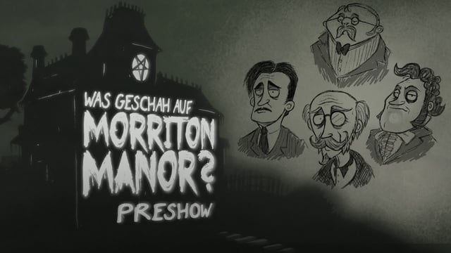 Pen & Paper: Was geschah auf Morriton Manor? | Pre-Show | 24.02.2017
