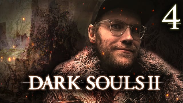 Schlagender Durchbruch | Dark Souls II mit Nils #4